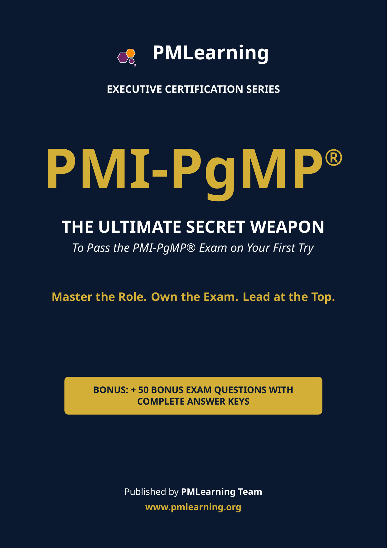 PMI-PgMP®: The Ultimate Secret Weapon